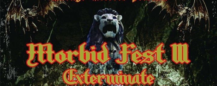 Morbid Metal Festival III